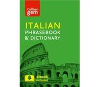 Collins Italian Phrasebook and Dictionary Gem Edition Collins Dictionaries, (Auteur)