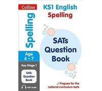 Collins Ks1 Sats Revision And Practice - New Curriculum - Ks1 Spelling Sats Question Book