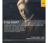 Collins & Mccallum - Hart, Fritz : Intégrale de L’oeuvre pour Violon et Piano - Vol 1