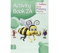 Collins New Primary Maths - Activity Book 2A Unknown (Auteur)