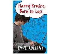 Collins., P: Harry Kruize, Born To Lose