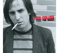 PAUL COLLINS - Feel the Noise