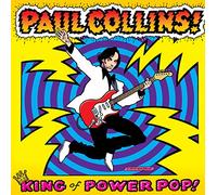 Collins, Paul -Beat- - King of Power Pop!