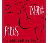 Collins, Phil -Big Band- - A Hot Night in Paris