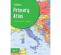 Collins Primary Atlas: Ideal for Learning at School and at Home