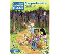 Collins Primary Focus - Comprehension: Pupil Book 1 (Paperback) Jack Jackman, (Auteur)