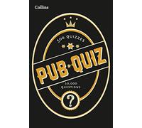Collins Pub Quiz: 10,000 Easy, Medium and Difficult Questions
