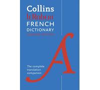 Collins Robert French Concise Dictionary: Your Translation Companion