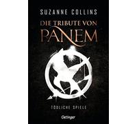 Collins, S Tribute Von Panem 1. Todliche Spiele - (German Import) Book NEUF