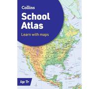 Collins – Atlas scolaire – Idéal pour l'apprentissage à l'école et à la maison