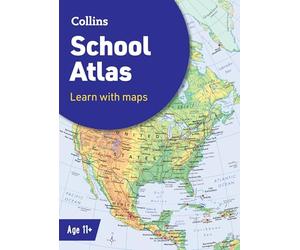 Collins School Atlas: Ideal for Learning at School and at Home