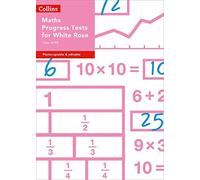 Collins Tests & Assessment - Year 4/P5 Maths Progress Tests For White Rose
