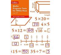 Collins Tests & Assessment - Year 6/P7 Maths Progress Tests For White Rose
