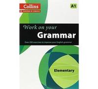 Collins Work on your Grammar - Elementary (A1) (Collins Cobuild) - [Version Originale] Inconnu (Auteur)