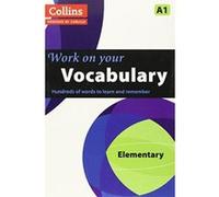 Collins Work on your Vocabulary - Elementary (A1) (Collins Cobuild) - [Version Originale] Inconnu (Auteur)