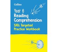 Collins KS2 – Year 6 Reading Comprehension SATs Targeted Practice Workbook – Broché