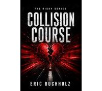 Collision Course: Stop Avoiding the Life You Were Meant to Live