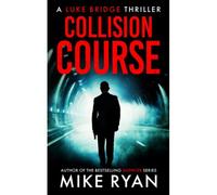 Collision Course (The Extractor Series)