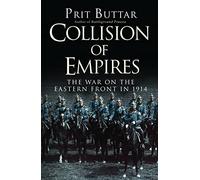 Collision des empires : La guerre sur le front de l'Est en 1914 – Osprey Publishing