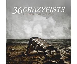 Collisions & Castaways by 36 Crazyfists (2010-07-27)