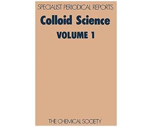 Colloid Science Hardback Book