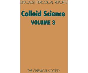 Colloid Science Hardback Book