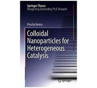Colloidal Nanoparticles For Heterogeneous Catalysis