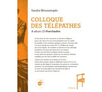Colloque des télépathes - Sandra Moussempès - L'attente Eds De - broché - Poésie