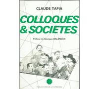 Colloques et sociétés: La régulation sociale