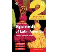 Colloquial Spanish of Latin America 2