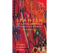 Colloquial Spanish of Latin America (Colloquial Series (Book Only))