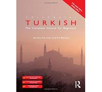 Colloquial Turkish: The Complete Course for Beginners
