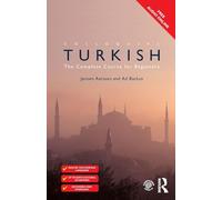 Colloquial Turkish: The Complete Course for Beginners (Colloquial Series (Book Only))