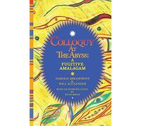 Colloquy At The Abyss