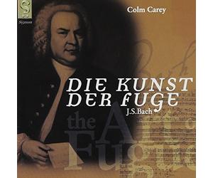 Colm Carey - Bach : L’art de la Fugue