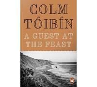 A Guest at the Feast – Penguin Books