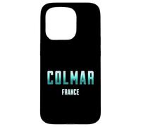 Colmar France Alsace Cadeau Colmarien Colmarienne Coque pour iPhone 15 Pro