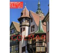 Colmar Hors-série - Connaissance des Arts - Connaissance Des Arts Revue - broché - Revue