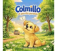 Colmillo: El perrito perdido