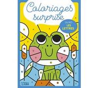 Colo surprise avec les lettres Collectif (Auteur), Bérengère Staron (Illustration)