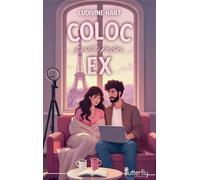 Coloc avec mon ex - Ludivine Hart - Butterfly Eds - broché - Roman