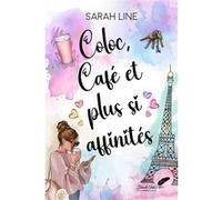 Coloc, Café Et Plus Si Affinités