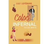 Coloc' Infernal - Lily Lefébure - Alter Real - broché - Roman