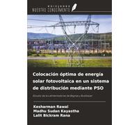 Colocación óptima de energía solar fotovoltaica en un sistema de distribución mediante PSO: Estudio de los alimentadores de Begnas y Budibazar