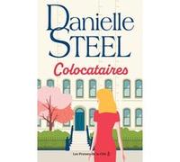 Colocataires Danielle Steel (Auteur), Catherine Berthet (Traduction)