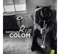 Raynald Colom - Rise