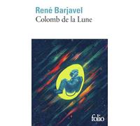 René Barjavel – Colomb de la Lune – Poche