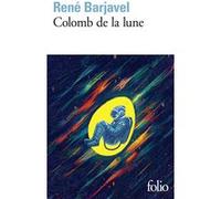 Colomb de la Lune René Barjavel (Auteur)