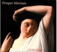 Colomba/1cd mp3 - CD Mp3 - Prosper Mérimée - Brumes De Mars - Texte lu (CD) - Textes lus CD