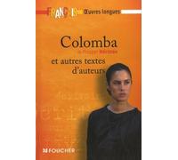 Colomba ; Le Passeur ; Le Formose